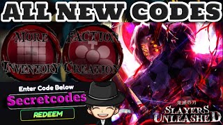 ALL NEW SLAYERS UNLEASHED CODES SECRET CODES amp EXP CODES Slayers unleashed ROBLOX [upl. by Heid280]