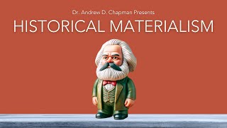 Marxism Historical Materialism [upl. by Cowen794]