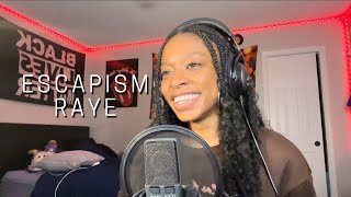 Escapism  Raye cover by Lyric Slaughter [upl. by Aube]