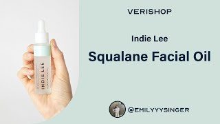 Indie Lee Squalane Facial Oil Review [upl. by Elyak]