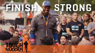 Finish Strong Tough Mudder Inspiration from Mudder Nation  Tough Mudder [upl. by Silevi115]