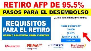 RETIRO AFP 955 requisitos pasos para el desembolso Hábitat Profuturo Prima e Integra [upl. by Lletnohs]