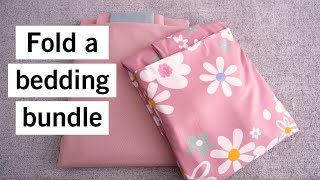 Fold a bedding bundle [upl. by Drummond]