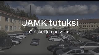 JAMK tutuksi  opiskelijan palvelut [upl. by Roana]