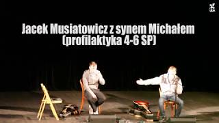 PRPROFILAKTYKA Jacek Musiatowicz z synem Michałem Kino Zbyszek DOK [upl. by Eserahs74]