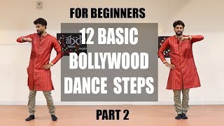 12 Basic Bollywood Dance Moves  EASY Beginner Level  ABDC  Part 2 [upl. by Koppel]