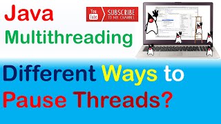 Java Multithreading  How to Pause Thread Execution Complete Guide  sleep wait and yield [upl. by Eisor605]