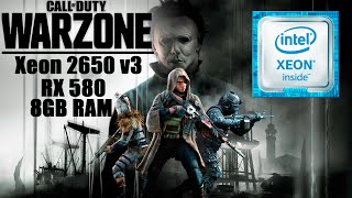 Warzone  Xeon 2650 v3  RX580 2048SP  8GB RAM [upl. by Ivanah]