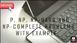 P NP NP HARD AND NP COMPLETE PROBLEMS WITH EXAMPLE nphard npcomplete classp classnp [upl. by Eelarac]