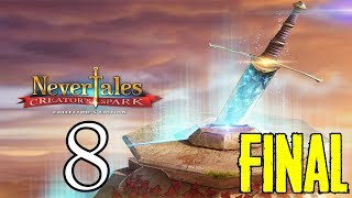 Lets Play  Nevertales 7  Creators Spark  Part 8 FINAL [upl. by Erickson]