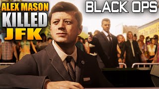 Did Alex Mason Kill JFK A Black Ops Mystery [upl. by Llenel]