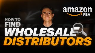 The BEST Way to Find Wholesale Suppliers  Amazon FBA StepbyStep Guide [upl. by Rudwik782]