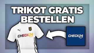 Check 24 gratis Trikot bekommen kostenlos  Tutorial [upl. by Ennaeiluj834]