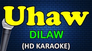 UHAW  Dilaw HD Karaoke [upl. by Adnhoj]