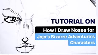 Tutorial on How I draw noses for JoJos Bizarre Adventure characters  Explained [upl. by Alatea645]