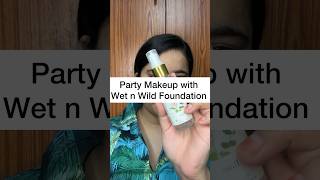 Party Makeup with Wet n Wild Foundation partymakeup wetnwildmakeup makeup wetnwildbeauty shorts [upl. by Janicki898]