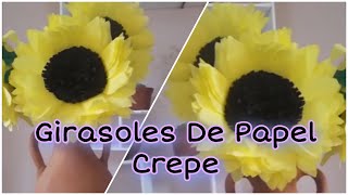 COMO HACER GIRASOLES DE PAPEL CREPE  Fácil 2018 [upl. by Hike]