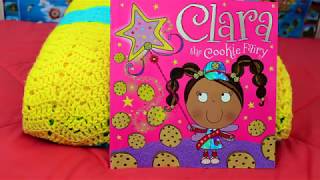 Read Aloud Clara the Cookie Fairy [upl. by Hank]