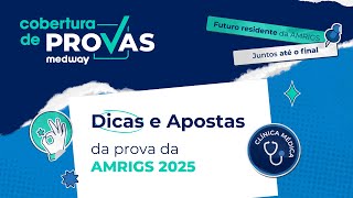 Dicas e Apostas para a prova da AMRIGS  Clínica Médica  Cobertura de Provas Medway [upl. by Rediah]