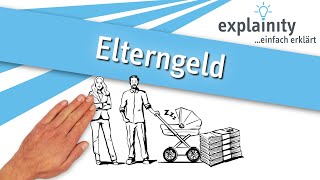 Elterngeld einfach erklärt explainity® Erklärvideo [upl. by Aronoff464]