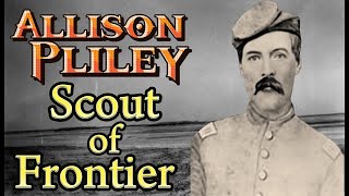 Cap Allison Pliley Brave Kansas Scout and Cavalry Officer of the Frontier [upl. by Airec]