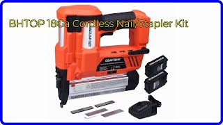 REVIEW 2024 BHTOP 18Ga Cordless NailStapler Kit ESSENTIAL details [upl. by Leinahtan]