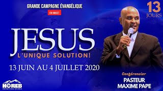 Jesus L’ Unique Solution  Past Maxime Pape  21 JOURS  Campagne Évangélique  Horeb French SDA [upl. by Parrie]