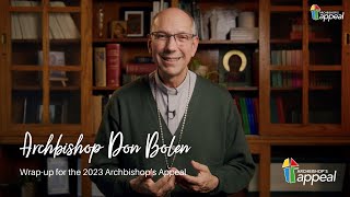 Bishop Don  Wrapup for the 2023 Archbishops Appeal [upl. by Retloc]