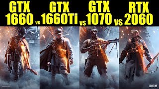 GTX 1660 vs GTX 1660 Ti vs GTX 1070 vs RTX 2060 in 7 Games  1080p  FRAMERATE TEST COMPARISON [upl. by Alan]