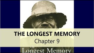 The Longest Memory Chapter 9 guided reading [upl. by Euqinorev]