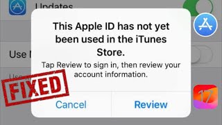 Fixed Apple ID Has Not Yet Been Used In The iTunes Store  Apple ID Not Working In App Store [upl. by Feinstein]