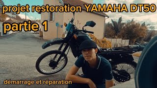 projet restoration YAMAHA DT50 partie 1 [upl. by Berlauda]