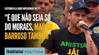 CLEITINHO FALA SOBRE IMPEACHMENT NO STF E QUE NÃO SEJA SÓ DO MORAES MAS DO BARROSO TAMBÉM [upl. by Yretsym311]