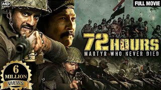 72 Hours Full Movie  Indian Army Movies  Avinash Dhyani Mukesh Tiwari  IndoChina War Movie [upl. by Helsie]