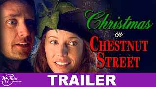 Christmas on Chestnut Street  Christmas Trailer  Kristen Dalton Garry Chalk  MyTimeMoviesNow [upl. by Calloway943]