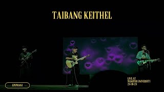 taibang keithel epiphany3762 live at Manipur University [upl. by Siurad626]