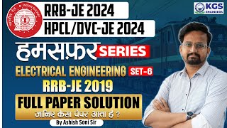 RRBJEHPCLDVCJE 2024  Electrical Engineering  RRB JE 2019 Full Paper Solution  Ashish Soni Sir [upl. by Rubio]