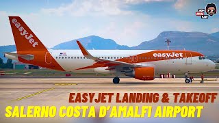 IRL Easyjet Airbus A320214 Takeoff amp Landing  Salerno Costa DAmalfi Airport [upl. by Lourie]