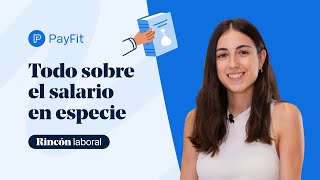 ¿Qué es el salario en especie  Rincón Laboral ⚖️ [upl. by Rhyner]