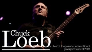 Chuck Loeb quotGood To Goquot Live at Java Jazz Festival 2009 [upl. by Nivat]