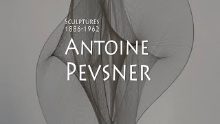 Antoine Pevsner  Sculptures [upl. by Mcwherter]