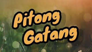 Pitong Gatang [upl. by Jet]