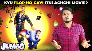 Akhir Kyu Itni Achchi Hone Ke Baad Bhi Jumbo Movie Flop Ho Gayi Thi [upl. by Shelton455]