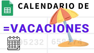 Sistema de REGISTRO DE VACACIONES con CALENDARIO en Google Sheets [upl. by Churchill]