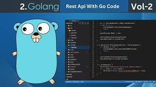 Rest Api with Go Code  Vol  2  Ep  2  Rest Api From Basic  Lets Start Rest Api [upl. by Bendite]