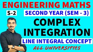 COMPLEX INTEGRATION  LINE INTEGRAL  S2  ENGINEERING SECOND YEAR  SAURABH DAHIVADKAR  GATE MATH [upl. by Deering879]