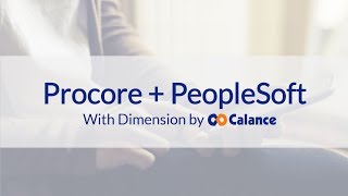 Procore  PeopleSoft Integration with Dimension by Calance [upl. by Tjader]