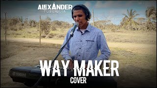 Alexander Tuberquia  Way Maker Cover [upl. by Ahsimin]