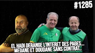 1285 OULED ALI DERANGE LINTERET DES PAGES MEDANE ET DOUDANE SANS CONTRAT BENCHIKHA ET LE GROUPE [upl. by Llewen]