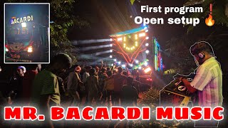 MR BACARDI MUSIC 🔥2024 first program😍 OPEN SETUP With unique design 😍🔥😍 dj trending sarzendj [upl. by Malas]